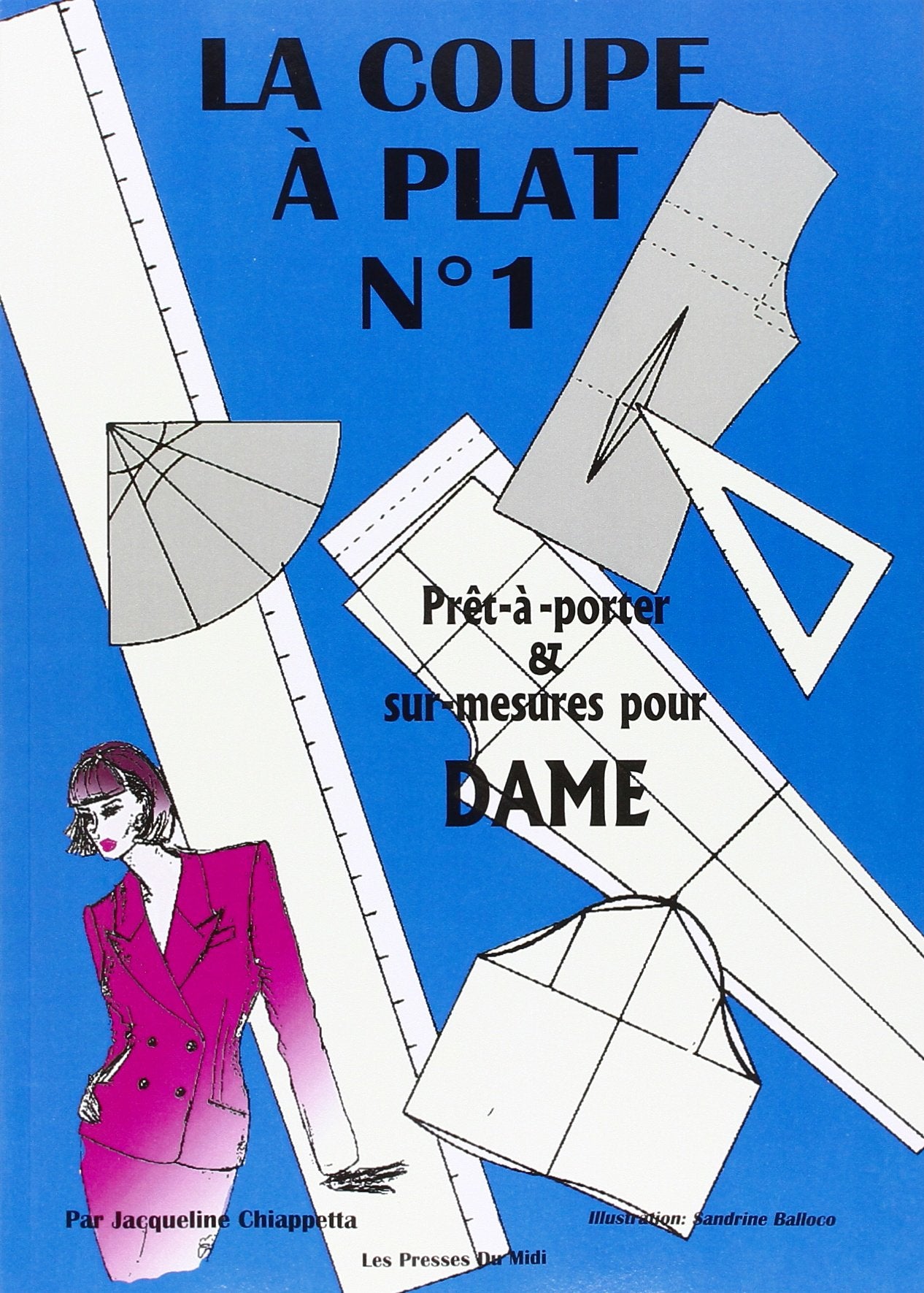 La coupe à plat, numéro 1. Prêt-à-porter et sur mesure pour dame: Prêt-à-porter et sur-mesures pour dame Leisure, Home & Garden