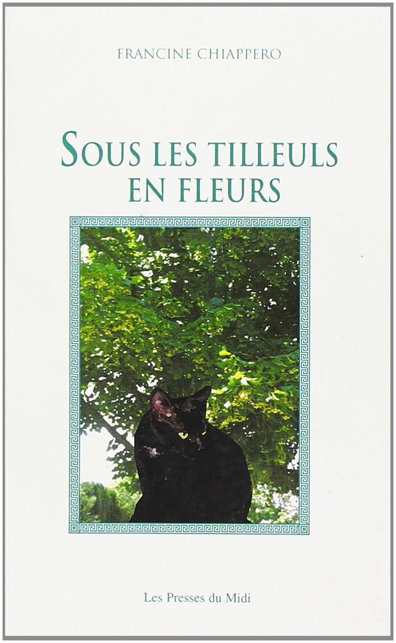 Sous les tilleuls en fleurs Contemporary literature