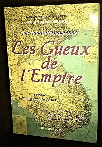 Les gueux de l'empire: Une saga vietnamienne Art & Literature