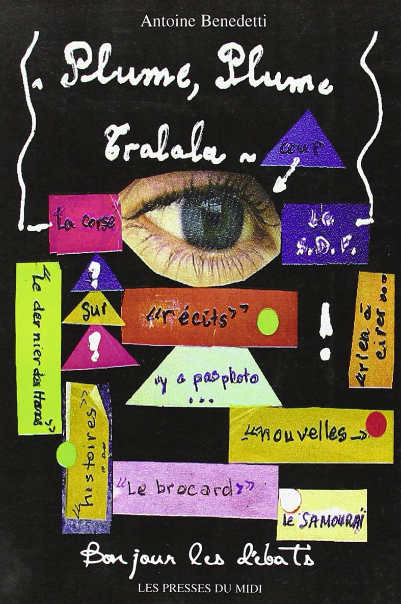 Plume, Plume, Tralala, bonjour les débats book