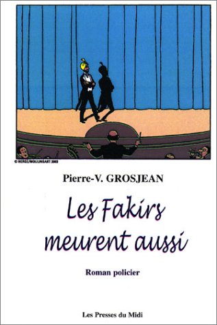 Les Fakirs meurent aussi book