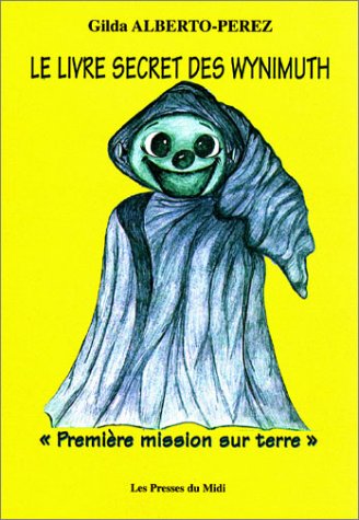 Le livre secret des Wynimuth book