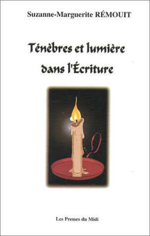 Ténèbres et lumières dans l'écriture book