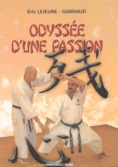 Product Image: Odyssée d'une passion : biographie