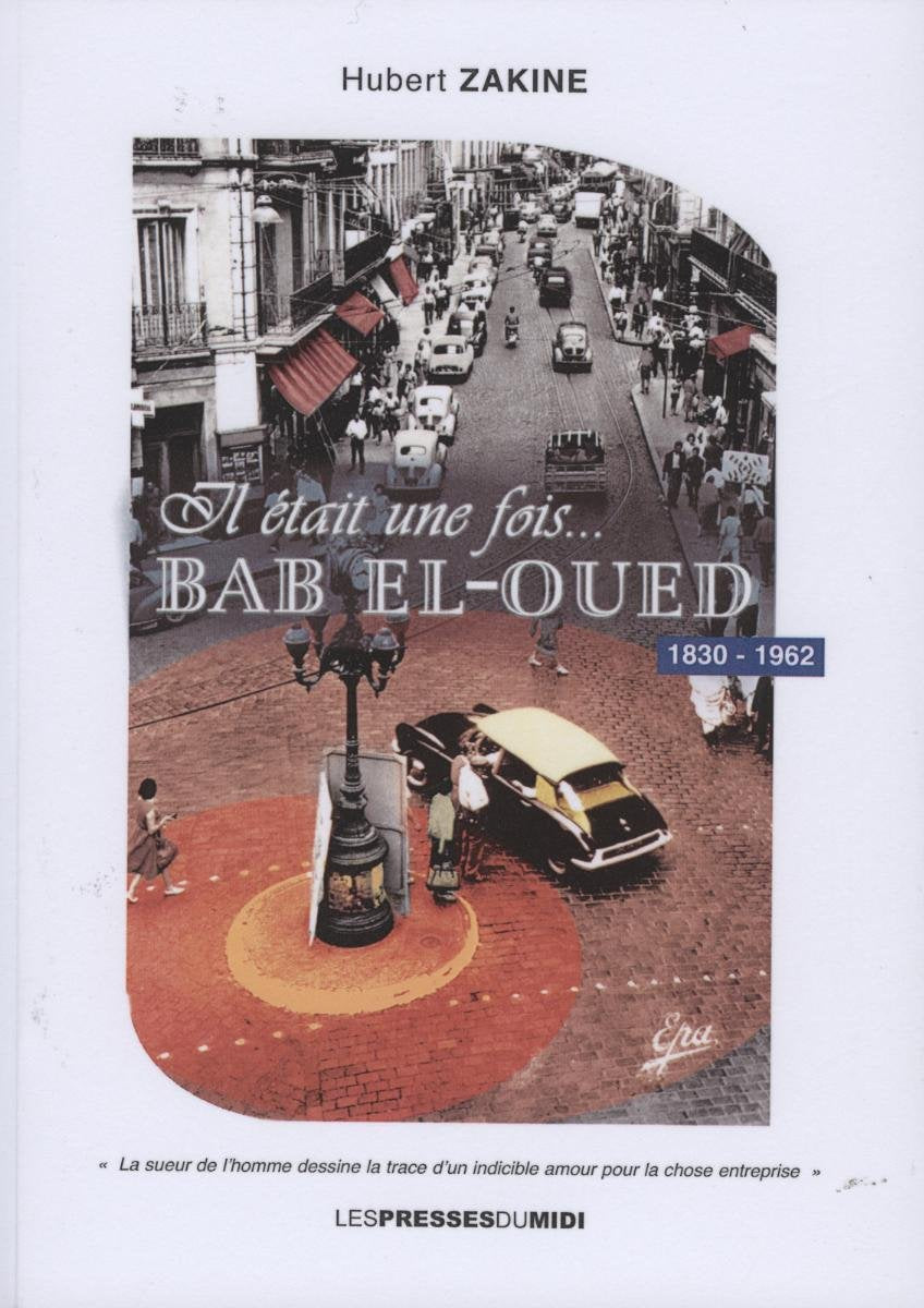 Il était une foisBab-El-Oued book