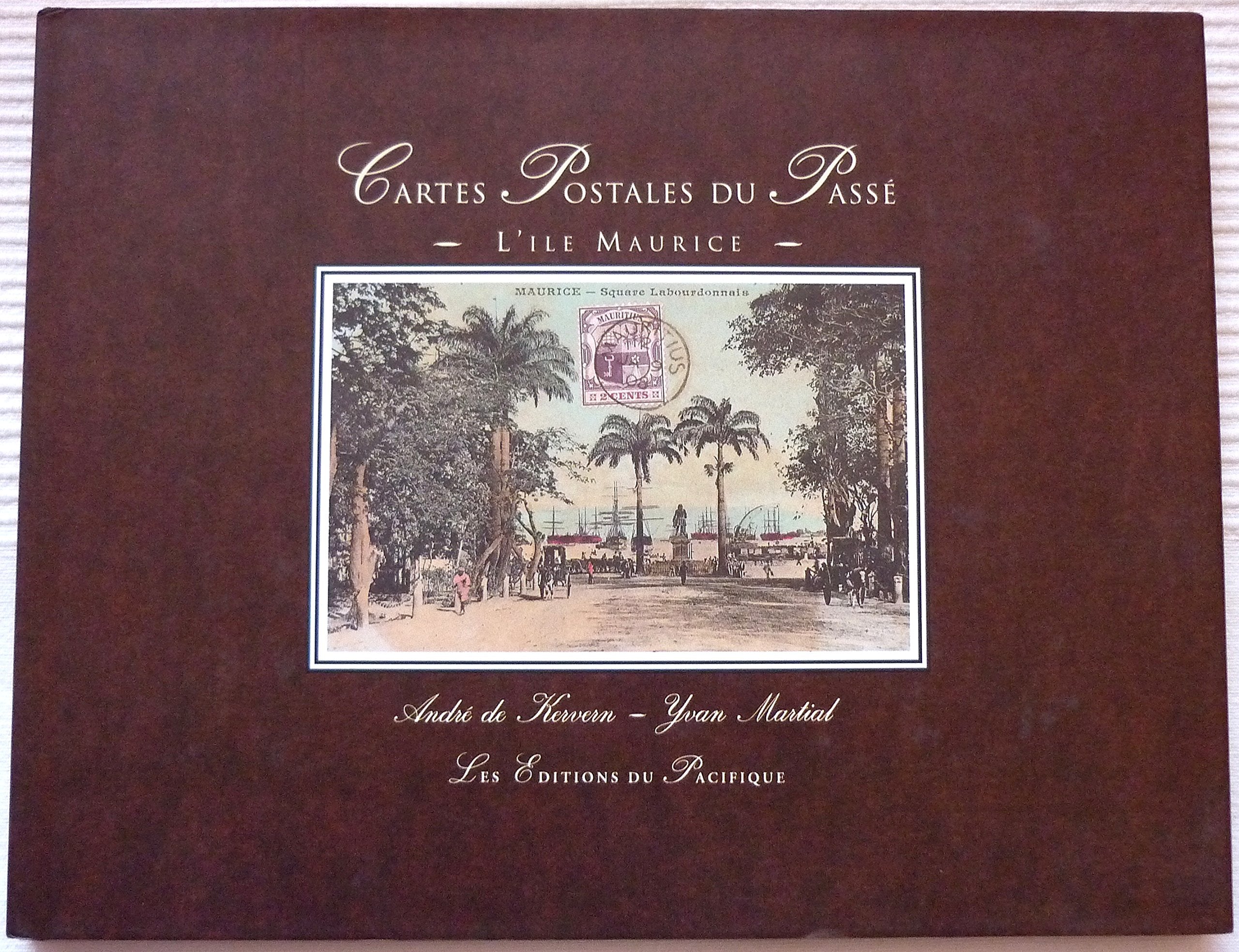 Cartes postales du passe: L'ile Maurice (French Edition) Books