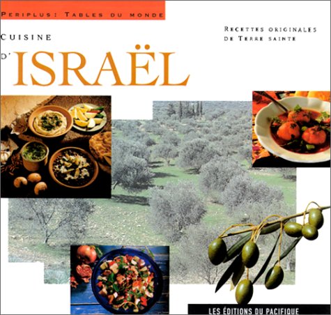 Cuisine d'Israël : recettes originales de Terre sainte book