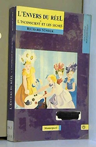 L'envers du reel ou l'inconscient et les signes book