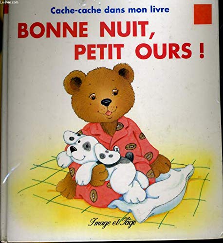 Bonne nuit petit ours ! book