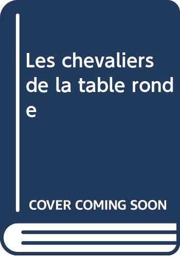 Les chevaliers de la Table ronde book