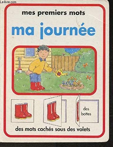 Ma journee - mes premiers mots - des mots caches sous des vo- book