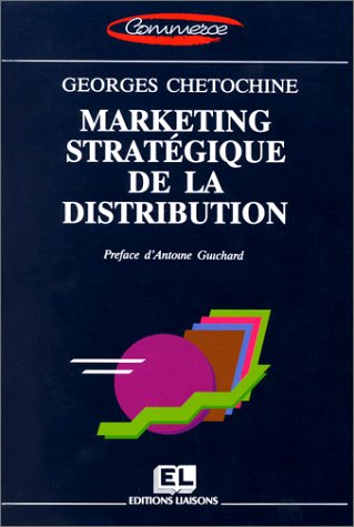 Marketing stratégique de la distribution book