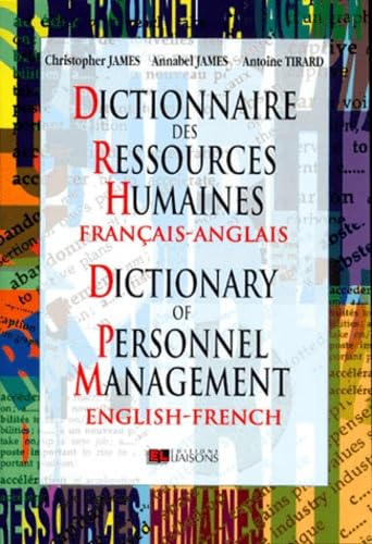 Dictionnaire Des Ressources Humaines. Bilingue Francais-Anglais Et Anglais-Francais book