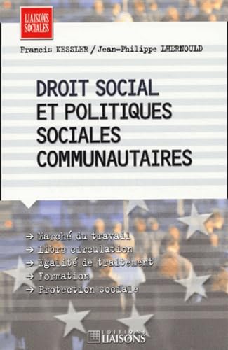 DROIT SOCIAL ET POLITIQUES SOCIALES COMMUNAUTAIRES Leisure, Home & Garden