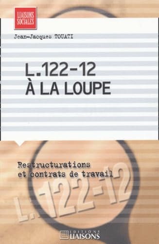 L. 122-12 A LA LOUPE RESTRUCT ET CONTRATS DE TRAVAIL book