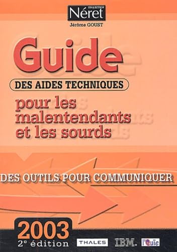 Guide des aides techniques pour les malentendants et les sourds : Des outils pour communiquer book