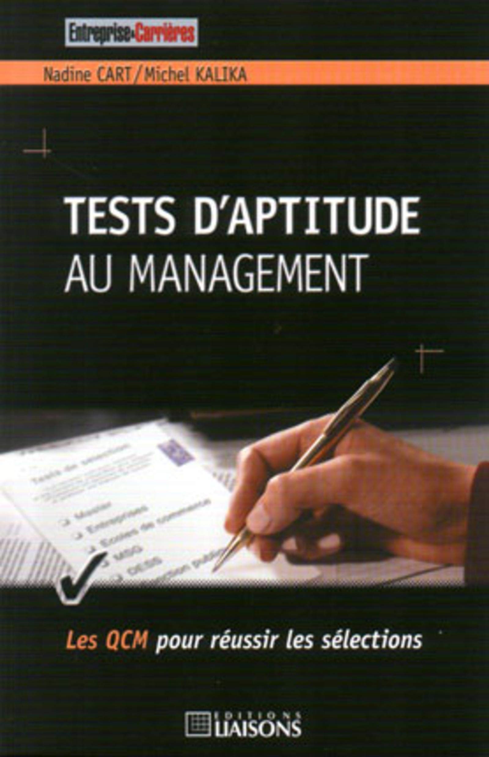 Test d'aptitude au management: Les QCM pour réussir les sélections. book