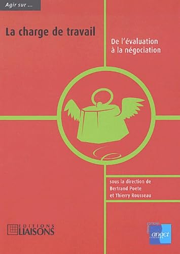 La charge de travail: De l'évaluation à la négociation book