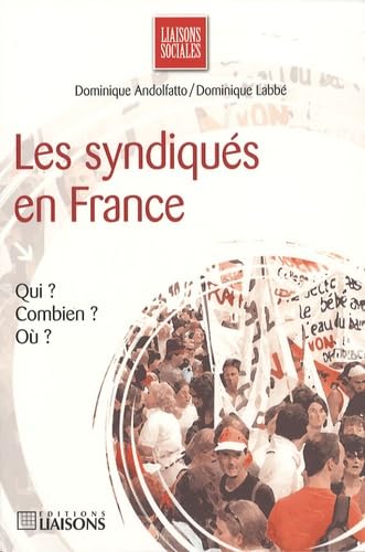 Les syndiqués en France book
