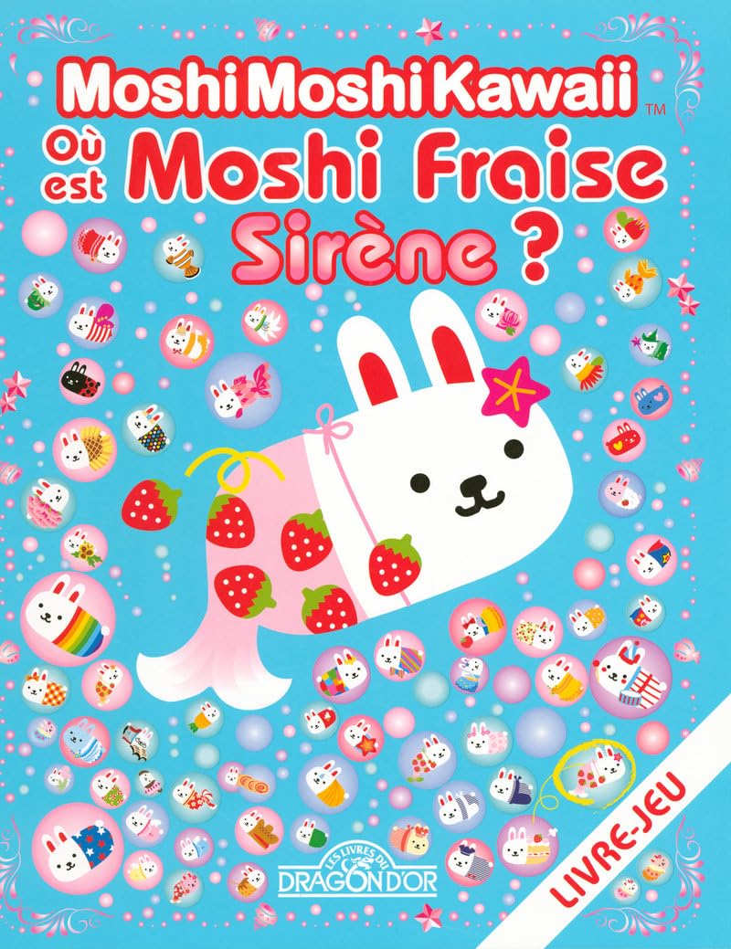 OU EST MOSHI FRAISE SIRENE book