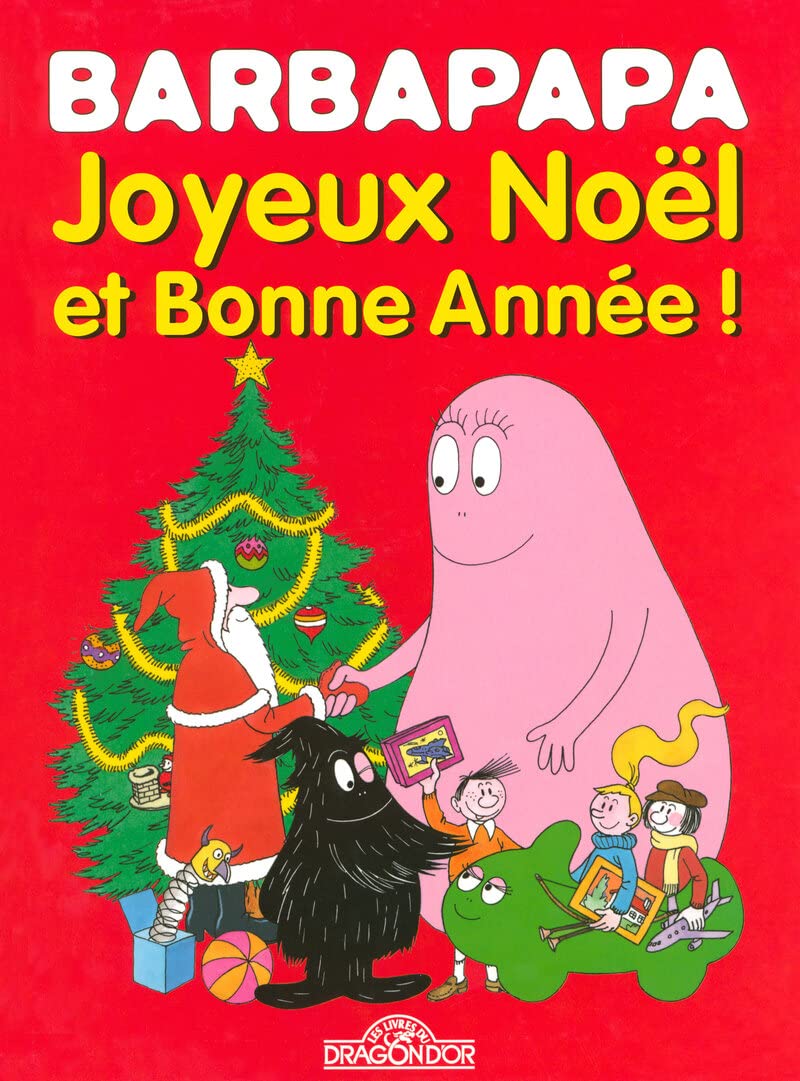 Joyeux Noël et bonne année avec Barbapapa book