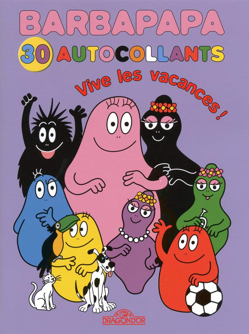 Barbapapa autocollants - Vive les vacances ! book