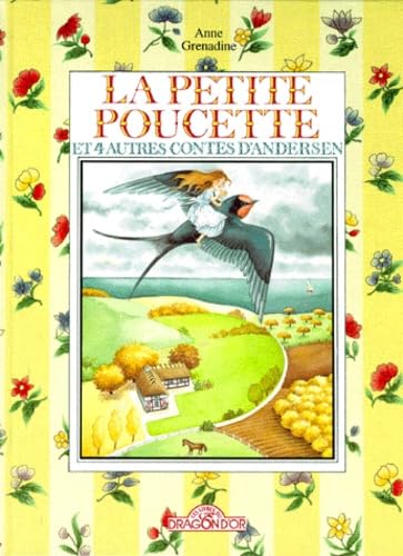La petite Poucette: Et 4 autres contes d'Andersen book