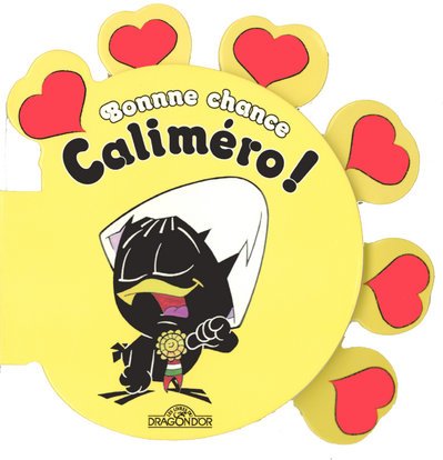 Bonne chance Caliméro ! Books