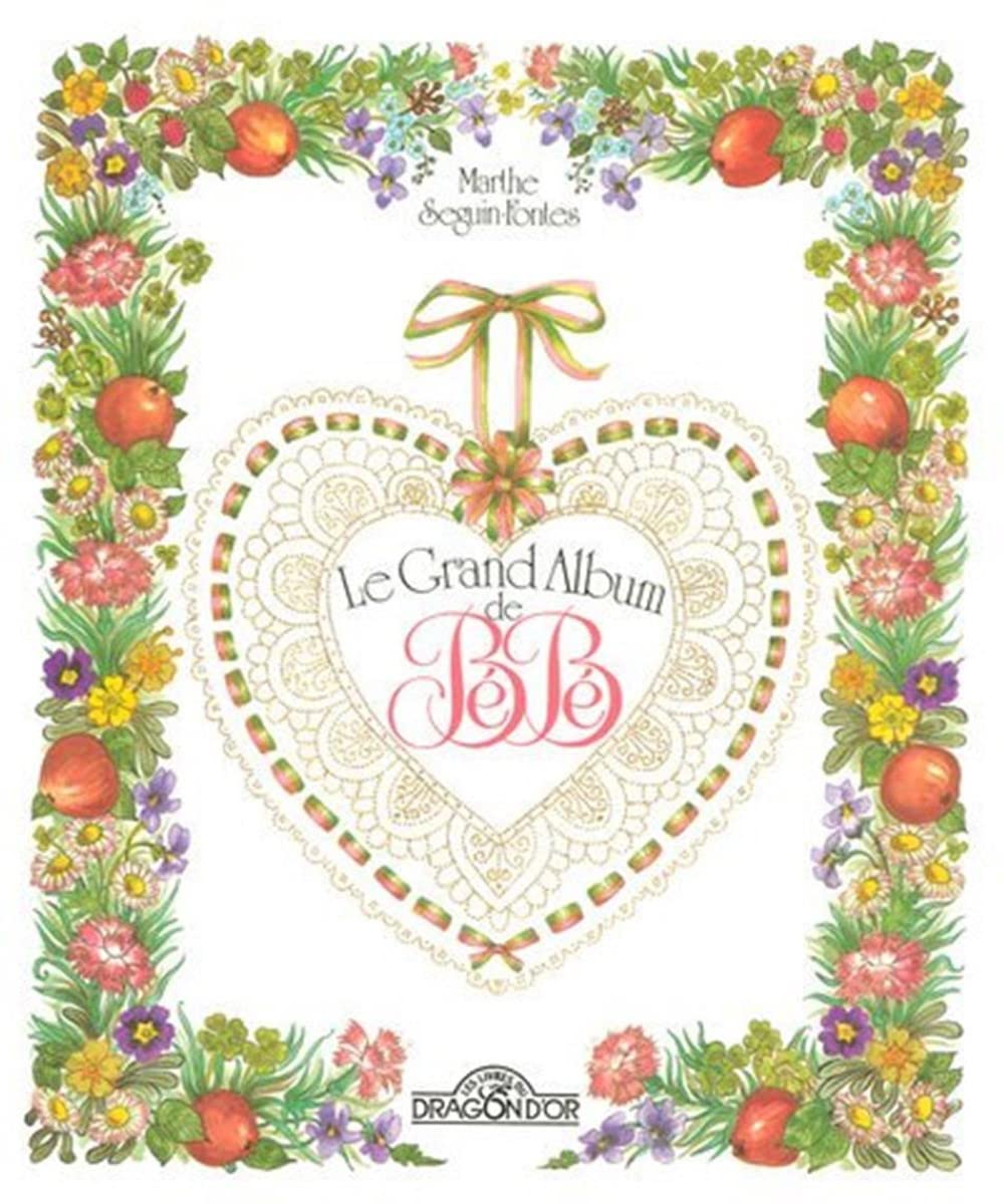 Le Grand Album de Bébé book