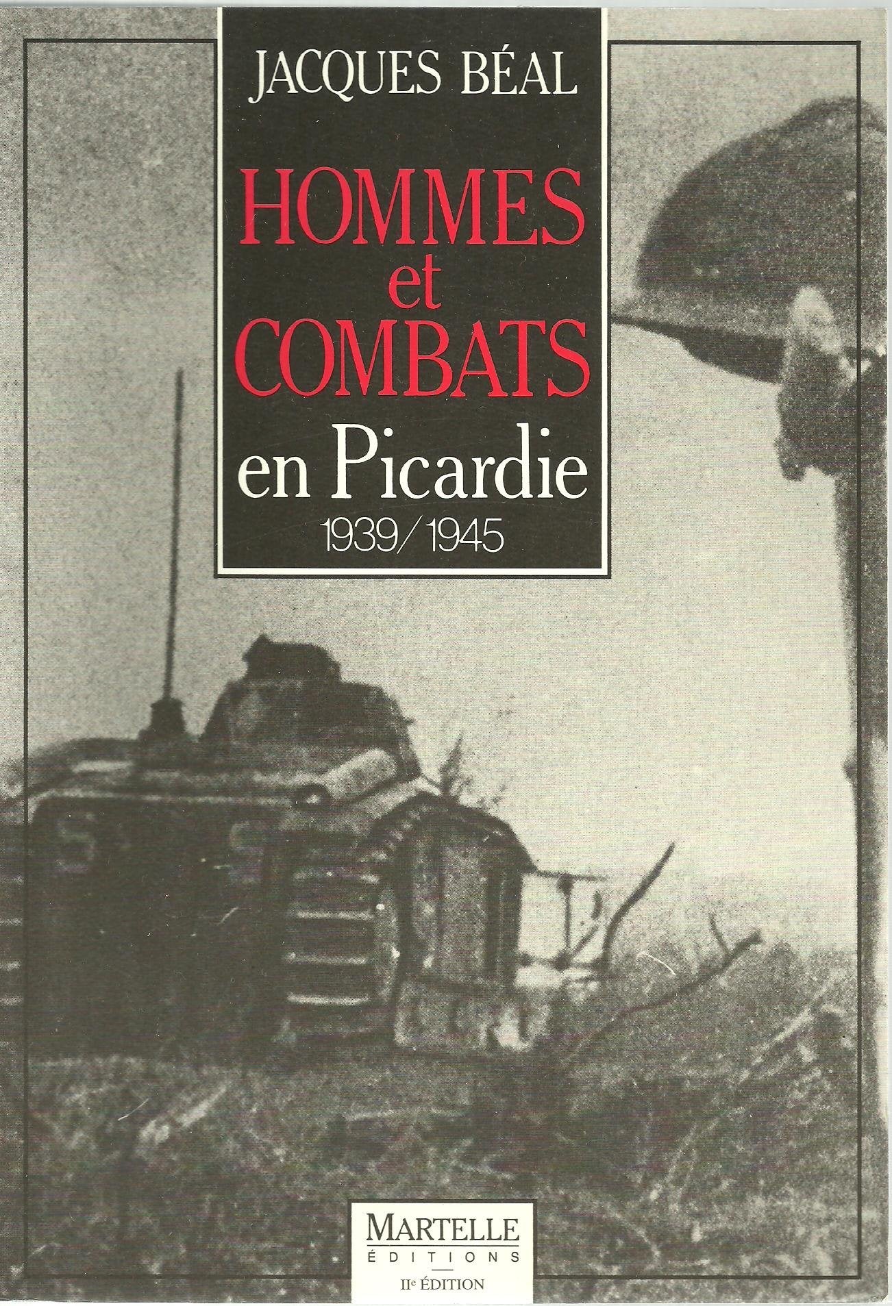 Hommes et combats en Picardie, 1939-1945 book