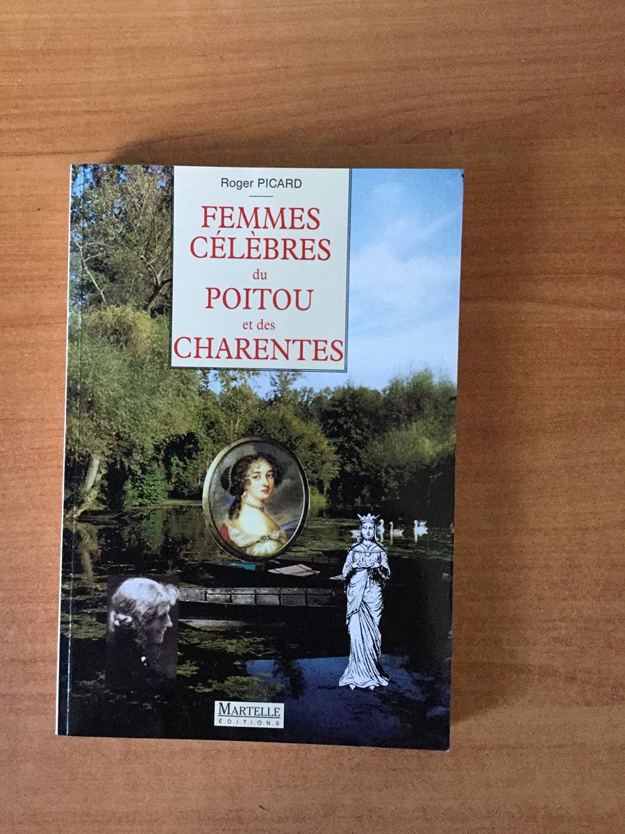 Femmes célèbres du Poitou et des Charentes Books