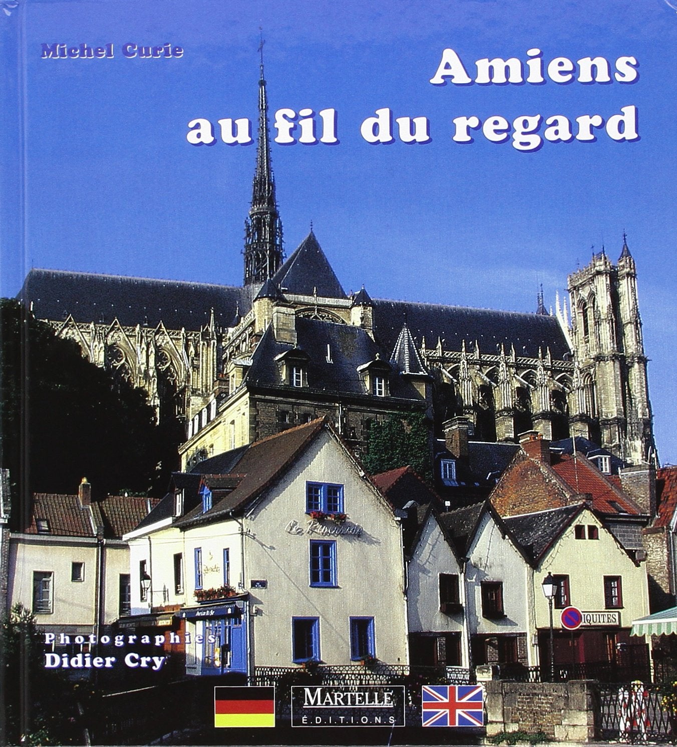 Amiens au fil du regard book