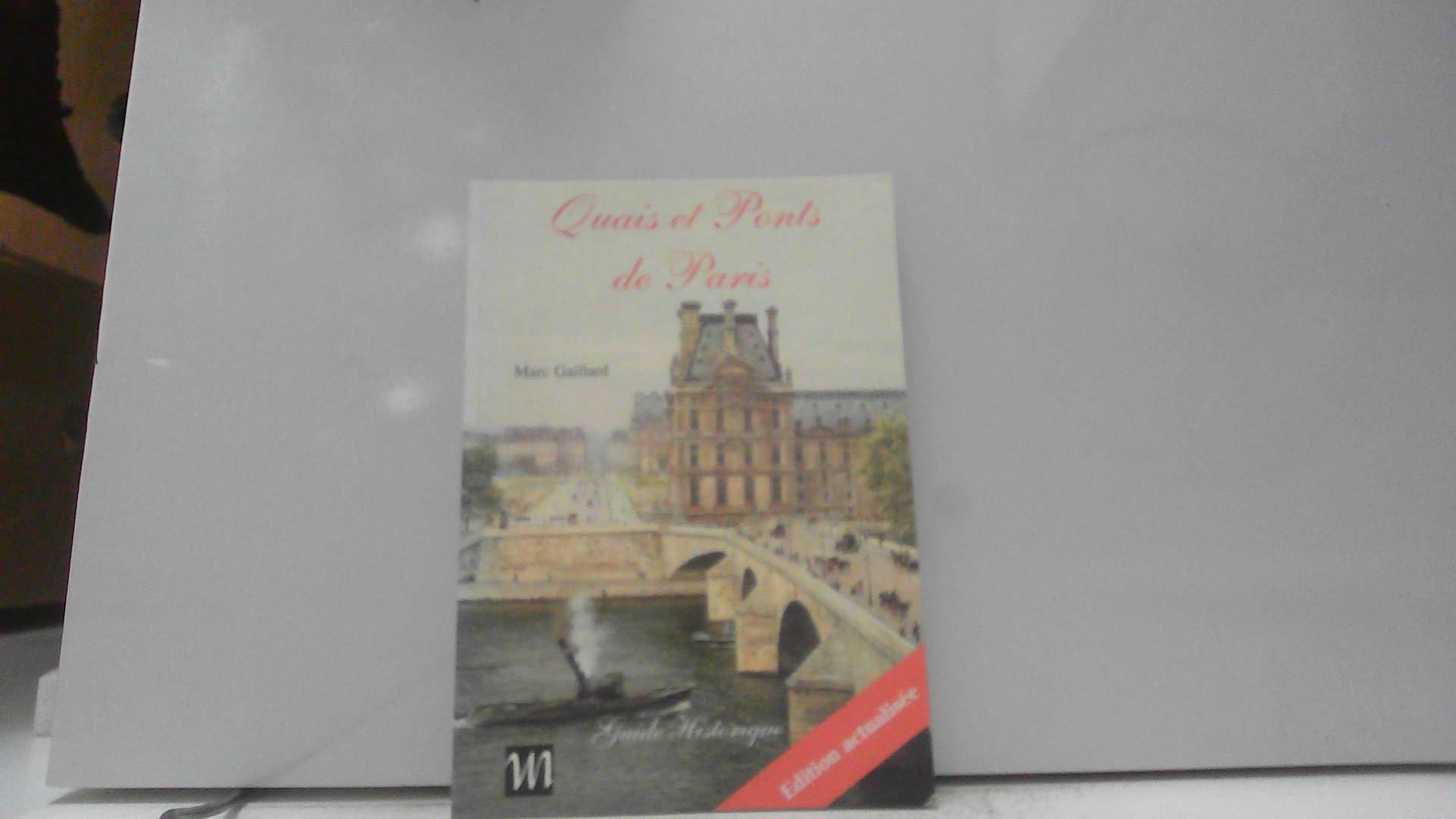 Quais et ponts de paris (Guides de Paris) Books