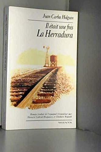 Il était une fois la Herradura book