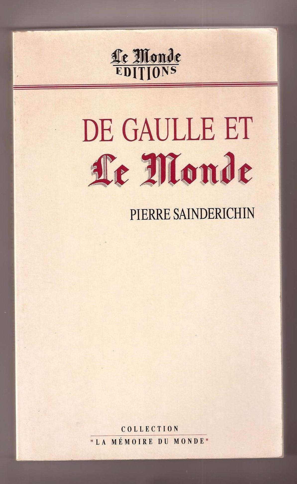 De gaulle et "le monde" book