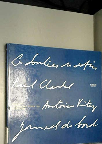Journal de bord d'une mise en scène d'Antoine Vitez ( Le Soulier de satin ) book