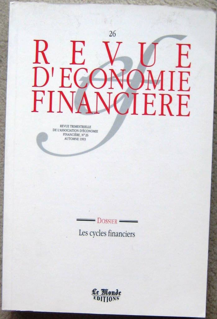 Revue économique financière, numéro 26 - 1993. Les cycle financiers book
