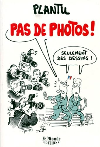 Pas de photos !: Seulement des dessins ! Books
