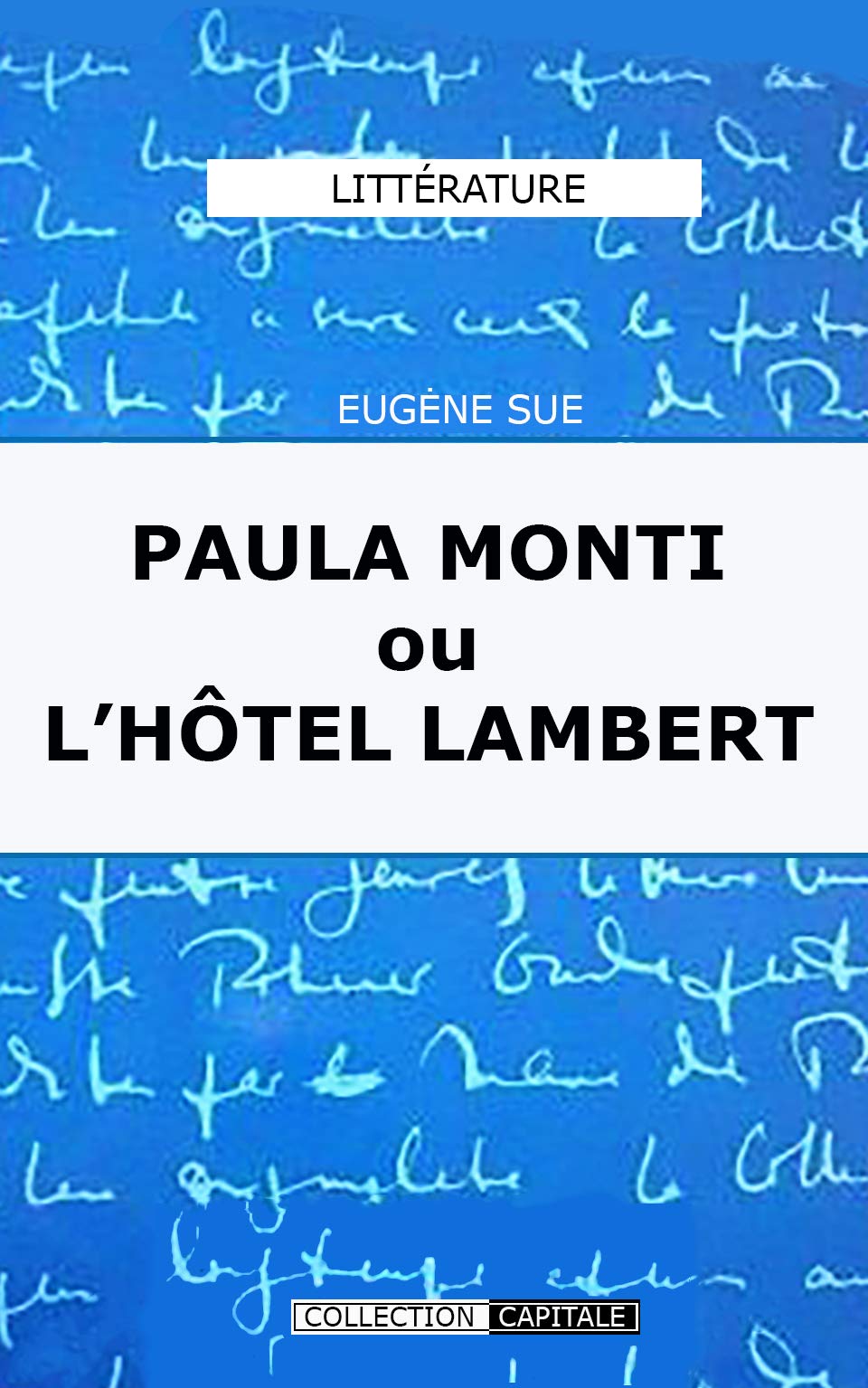 PAULA MONTI OU L'HOTEL LAMBERT. HISTOIRE CONTEMPORAINE. TOME PREMIER. book