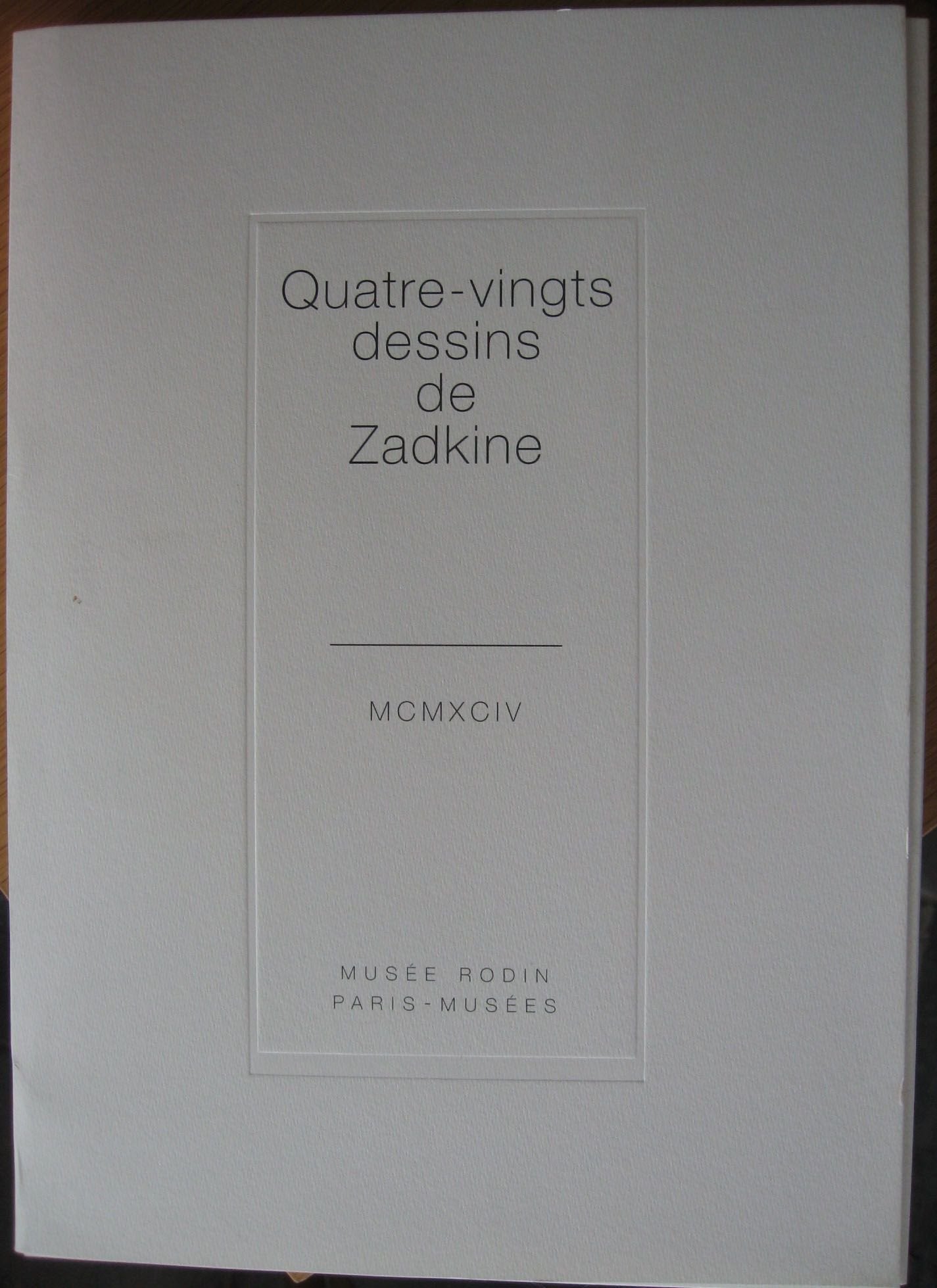 Quatre-vingts dessins de zadkine (sous coffret): - MUSEE RODIN/PARIS-MUSEES - HELENA STAUB book