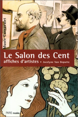 Le Salon Des Cent. 1894-1900, Affiches D'Artistes book
