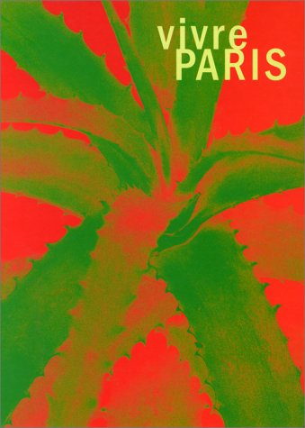 Vivre Paris Rencontre Avec 3 Artistes Americains book