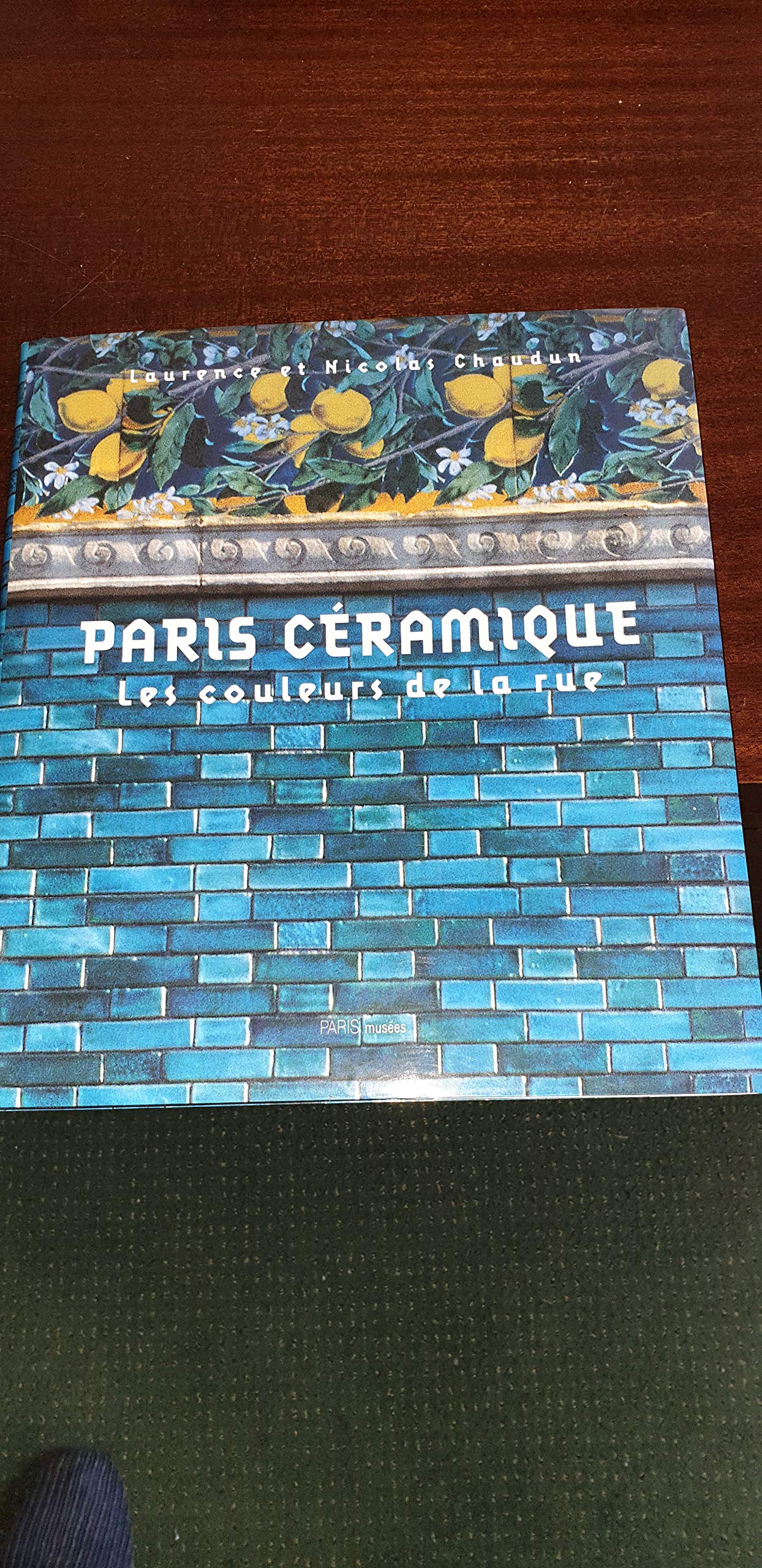 Paris céramiques : les couleurs de la ville Architecture
