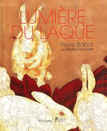 Lumières du Laque, Pierre Bobot 1902-1974: Centenaire du maître laqueur Film, Art & Culture