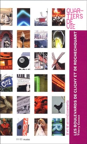 Grands Boulevards de Clichy et de Rochechouart: Quartiers de Vie, 9e et 18e arrondissements Leisure, Home & Garden