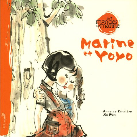 Anne de Vandière. Marine et Yoyo: Les mondes de Marine (F) Children's books