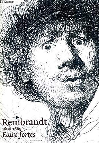 Rembrandt, 1606-1669, eaux-fortes Books