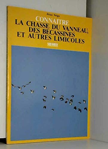 La chasse du vanneau, de la bécassine et autres limicoles book