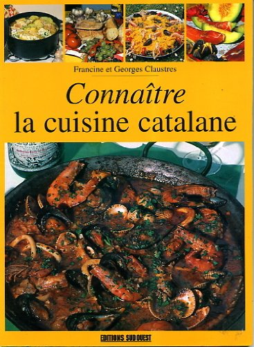 Aed Cuisine Catalane (La)/Connaitre Leisure, Home & Garden