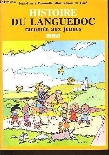 Histoire Du Languedoc Raconte Aux Jeunes book